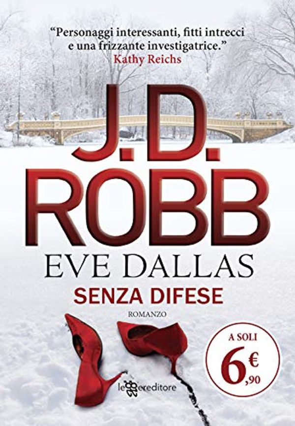 Cover Art for 9788833750934, Senza difese. Eve Dallas by J. D. Robb