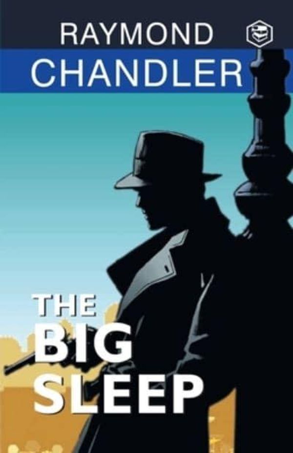 Cover Art for 9788119007158, The Big Sleep by Raymond Chandler