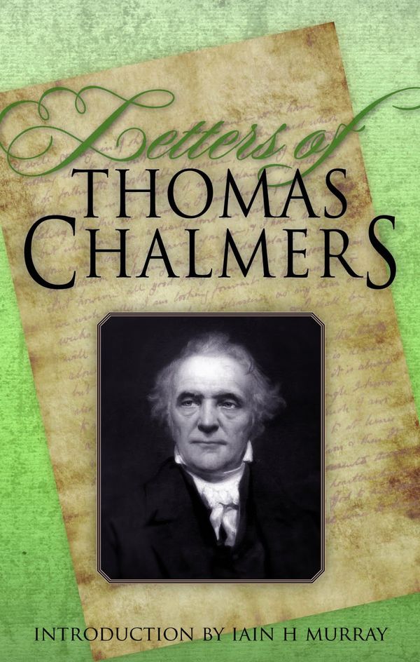 Cover Art for 9780851519401, Letters of Thomas Chalmers by Thomas Chalmers