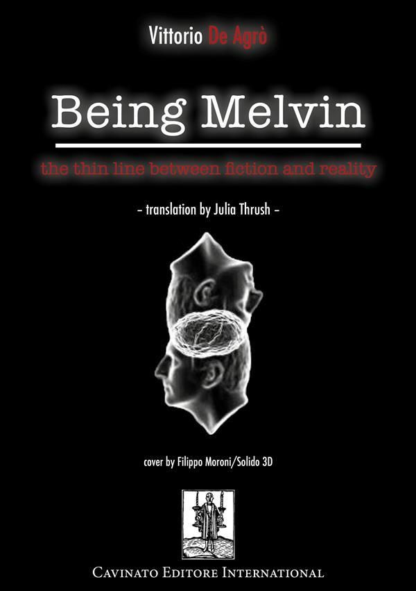 Cover Art for 9788869822421, Being Melvin by Vittorio De Agrò