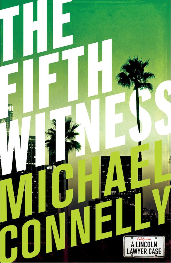 Cover Art for 9781743317792, The Fifth Witness (Haller 4) by Michael Connelly