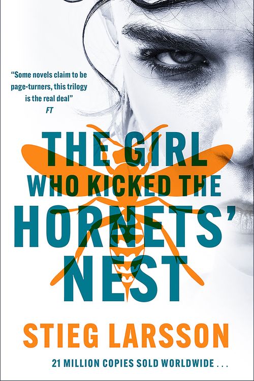 Cover Art for 9781529432411, The Girl Who Kicked the Hornets' Nest by Stieg Larsson