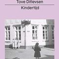 Cover Art for 9789493168367, Kindertijd (Kopenhagen-trilogie) by Tove Ditlevsen