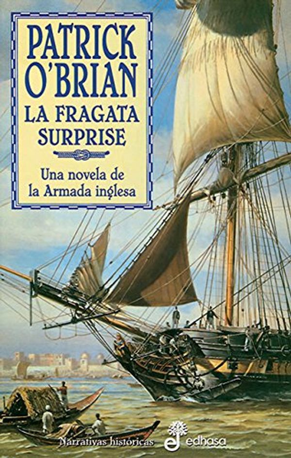 Cover Art for 9788435006187, 3. La fragata Surprise by O'Brian, Patrick