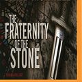 Cover Art for 9781501288142, The Fraternity of the Stone by David Morrell