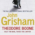 Cover Art for 9781444714562, Theodore Boone by John Grisham