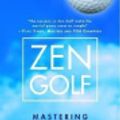 Cover Art for 9785551106302, Zen Golf by Joseph Parent