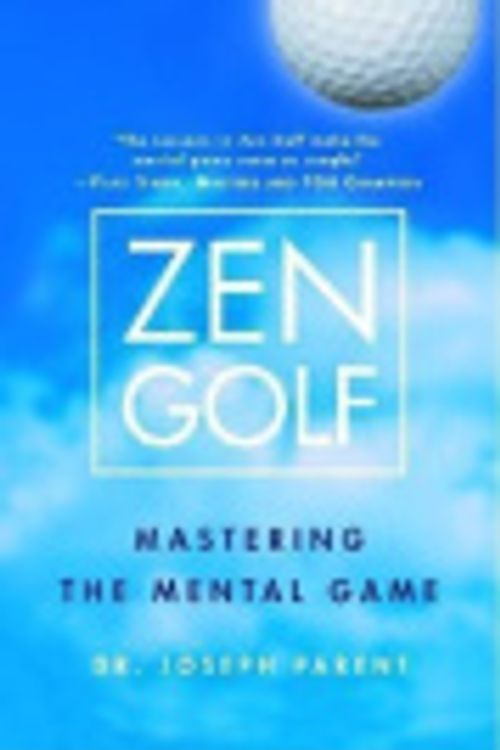 Cover Art for 9785551106302, Zen Golf by Joseph Parent