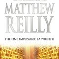 Cover Art for B09K3Z3DJH, The One Impossible Labyrinth: A Jack West Jr Novel 7 by Matthew Reilly