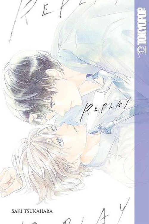 Cover Art for 9781427862273, RePlay (yaoi) (Replay - Yaoi Manga) by Saki Tsukahara