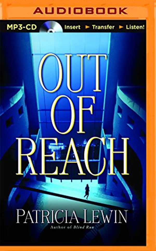 Cover Art for 9781501288869, Out of Reach by Patricia Lewin