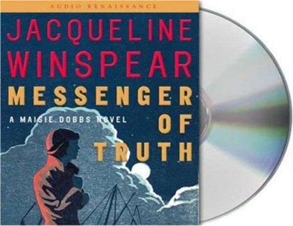 Cover Art for 9781593979713, Messenger of Truth by Jacqueline Winspear