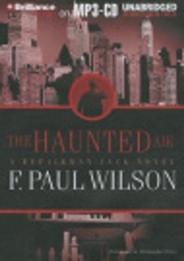 Cover Art for 9781469267142, The Haunted Air by F. Paul Wilson