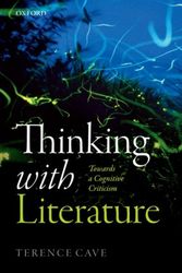 Cover Art for 9780198824640, Thinking with LiteratureTowards a Cognitive Criticism by Terence Cave