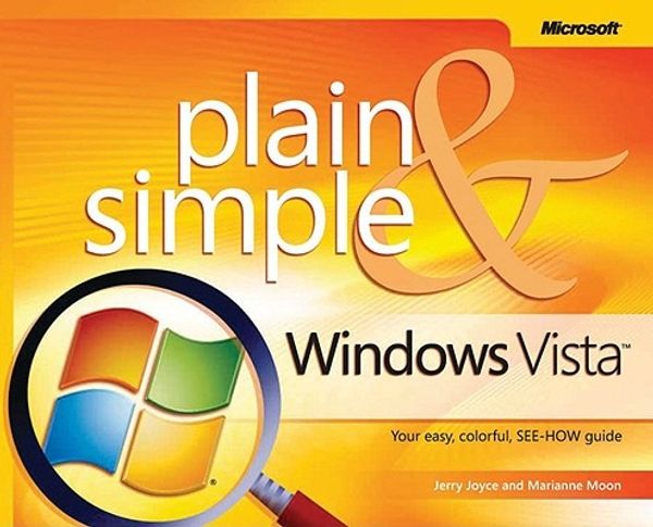 Cover Art for 9780735622685, Microsoft Windows Vista Plain and Simple by Jerry Joyce, Marianne Moon