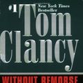 Cover Art for B00N4F1IVI, By Tom Clancy Without Remorse (Jack Ryan) by Unknown