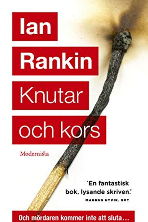 Cover Art for 9789176453155, Knutar och kors (Paperback) by Ian Rankin