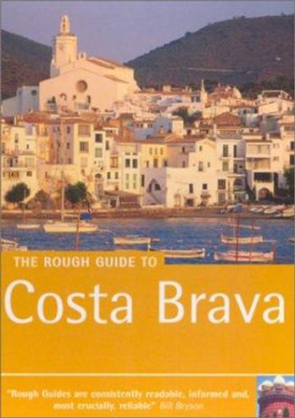 Cover Art for 9781858288024, The Rough Guide to Costa Brava by Chris Lloyd