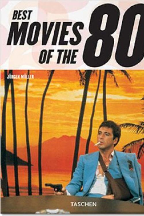 Cover Art for 9783822847831, Best Movies of the 80s by Jurgen Muller