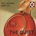 Cover Art for 9780718188689, The Ladybird Book Of The Quiet Night In by Jason Hazeley, Joel Morris
