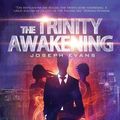 Cover Art for 9780957291218, The Trinity Awakening (The Seckry Sequence) by Joseph Evans