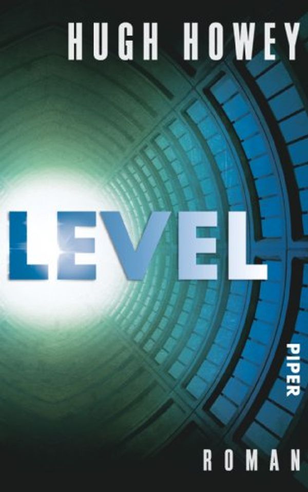 Cover Art for 9783492056472, Level by Hugh Howey