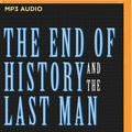 Cover Art for 9781721355327, The End of History and the Last Man by Francis Fukuyama