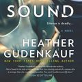 Cover Art for 9780778319955, Not a Sound by Heather Gudenkauf