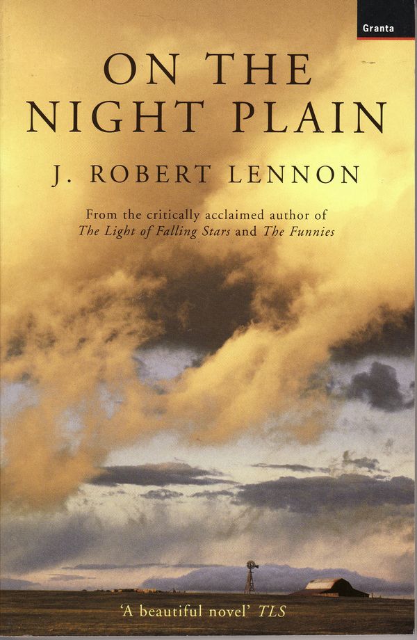 Cover Art for 9781862074996, On the Night Plain by J Robert Lennon