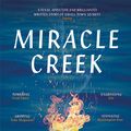 Cover Art for 9781529335415, Miracle Creek: A 'most anticipated' book of 2019 by Angie Kim