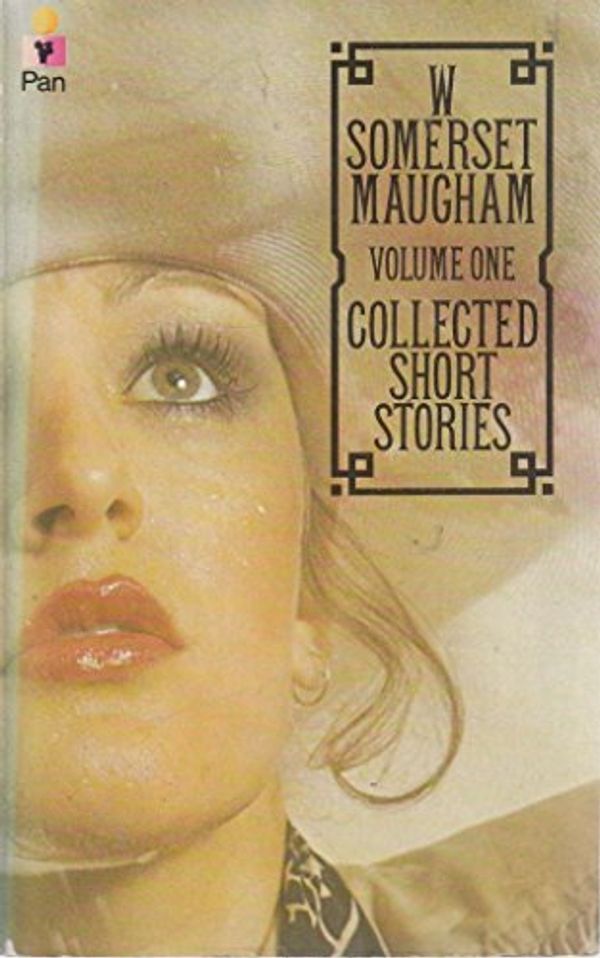 Cover Art for 9780330244893, Collected Short Stories: v.1 by W. Somerset Maugham