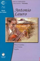 Cover Art for 9782843944017, Antonio Lauro Works for Guitar, Volume 4 by Antonio Lauro
