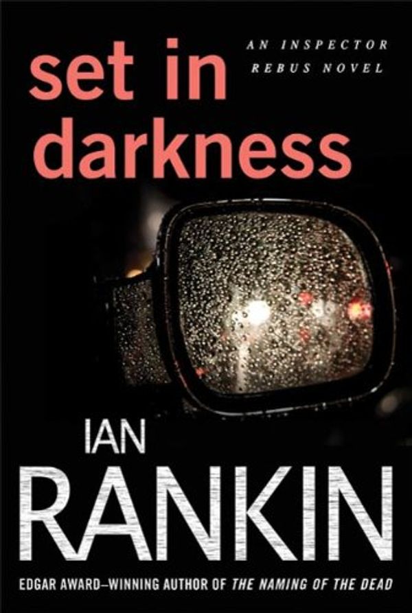 Cover Art for B003J5UHT2, Set in Darkness by Ian Rankin