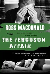 Cover Art for 9780307740793, The Ferguson Affair by Ross Macdonald