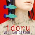 Cover Art for 9780670857791, Idoru by William Gibson