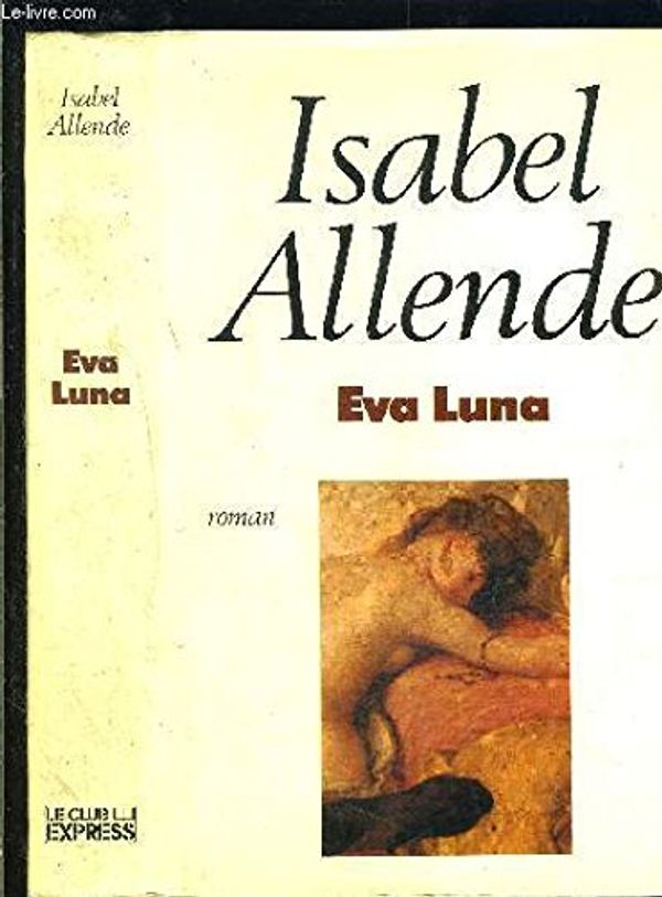 Cover Art for 9780394572734, EVA Luna # by Isabel Allende