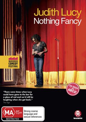 Cover Art for 9322225099524, Judith Lucy - Nothing Fancy - Warehouse Comedy Festival by Madman