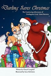 Cover Art for 9780982868928, Darling Saves Christmas by Cheryl Campbell