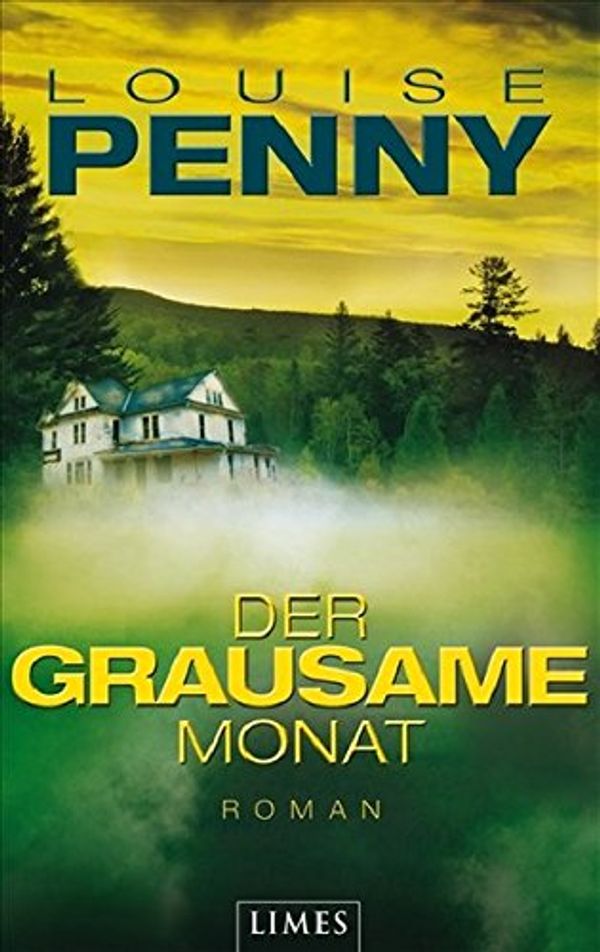 Cover Art for 9783809025580, Der grausame Monat by Louise Penny