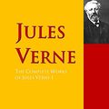 Cover Art for B01A700TGM, The Collected Works of Jules Verne: The Complete Works PergamonMedia (Highlights of World Literature) by Jules Verne, Michel Verne, André, Laurie