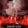 Cover Art for B007IM0PX0, Girl of Nightmares (Anna Dressed in Blood Series Book 2) by Kendare Blake