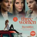 Cover Art for 9781508282075, Three Women by Lisa Taddeo, Tara Lynne Barr, Marin Ireland, Mena Suvari