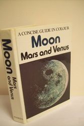 Cover Art for 9780600362197, Moon, Mars and Venus: A Concise Guide in Colour (Concise Guides in Colour) by RUkl, Antonin