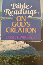 Cover Art for 9780806622774, Bible Readings on God's Creation by Denise J. Williamson