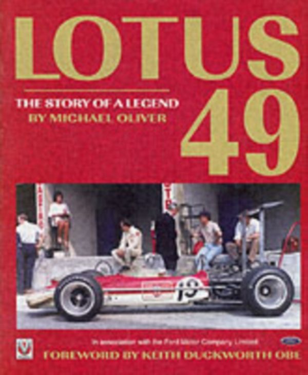 Cover Art for 9781904788010, Lotus 49 by Michael Oliver
