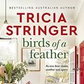 Cover Art for B091JCGRVK, Birds of a Feather by Tricia Stringer