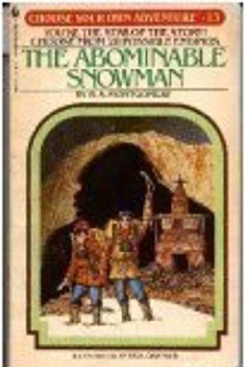 Cover Art for 9780553205299, The Abominable Snowman (Choose Your Own Adventure #13) by R A. Montgomery