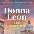 Cover Art for 9782702185872, Le Don du mensonge by Donna Leon