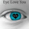 Cover Art for 9781525535062, EYE LOVE YOU: Poems by Charlie Toth