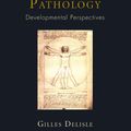 Cover Art for 9781780498416, Personality Pathology: Developmental Perspectives by Gilles Delisle